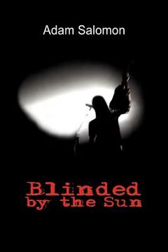 portada blinded by the sun (in English)