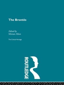 portada The Brontes: The Critical Heritage (The Collected Critical Heritage: 19Th Century Novelists) (en Inglés)