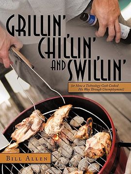 portada grillin`, chillin`, and swillin`
