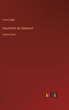 portada Geschichte der Baukunst: Zweiter Band (in German)