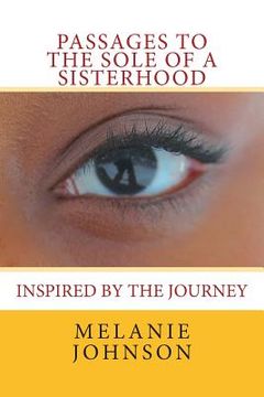 portada Passages To The Sole Of A Sisterhood (en Inglés)