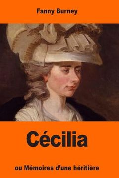 portada Cécilia: ou Mémoires d'une héritière (en Francés)