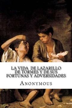 portada La vida de Lazarillo de Tormes y de sus fortunas y adversidades