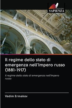 portada Il regime dello stato di emergenza nell'Impero russo (1881-1917) (en Italiano)