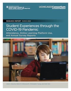 Student Experiences Through the Covid-19 Pandemic: Attendance, Online Learning Platform Use, and Annual Survey Reports (en Inglés)