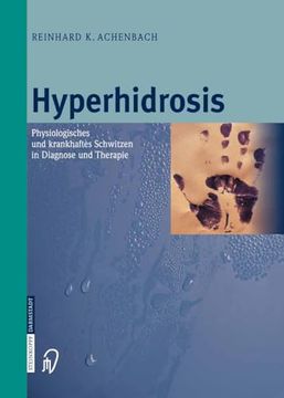 portada Hyperhidrosis: Physiologisches und Krankhaftes Schwitzen in Diagnose und Therapie (en Alemán)