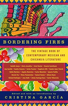 portada Bordering Fires: The Vintage Book of Contemporary Mexican and Chicano/A Literature (en Inglés)