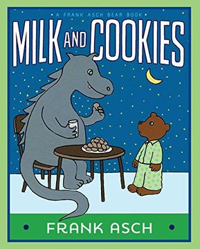portada Milk and Cookies (A Frank Asch Bear Book)