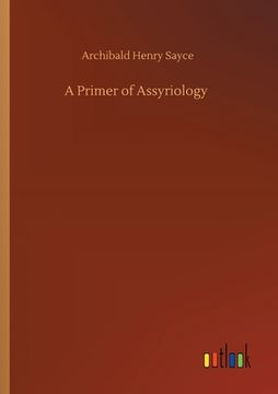 portada A Primer of Assyriology (en Inglés)