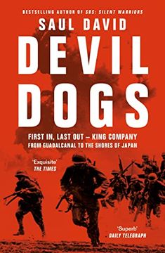 portada Devil Dogs: A new History of the Second World war From the Sunday Times Bestselling Author of sbs Saul David (en Inglés)