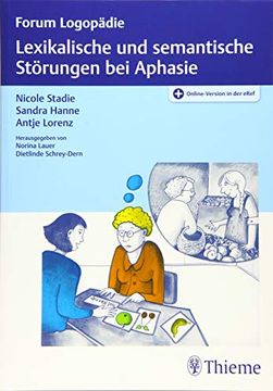 portada Lexikalische und Semantische Störungen bei Aphasie (Forum Logopädie) (en Alemán)