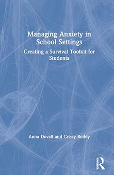 portada Managing Anxiety in School Settings (en Inglés)
