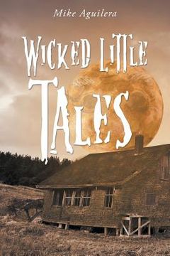 portada Wicked Little Tales (en Inglés)