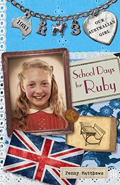 portada SCHOOL DAYS FOR RUBY (Our Australian Girl)