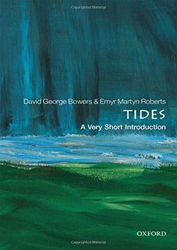 portada Tides: A Very Short Introduction (Very Short Introductions) (en Inglés)