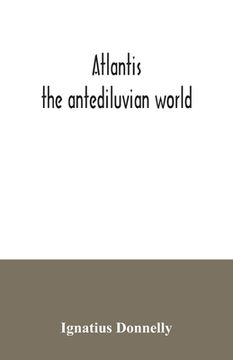 portada Atlantis: the antediluvian world (en Inglés)