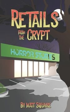 portada Retails from the Crypt (en Inglés)