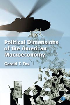 portada Political Dimensions of the American Macroeconomy (en Inglés)