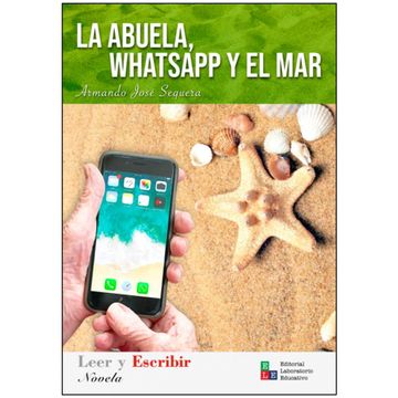 portada La Abuela, WhatsApp y el mar