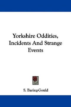 portada yorkshire oddities, incidents and strange events (en Inglés)