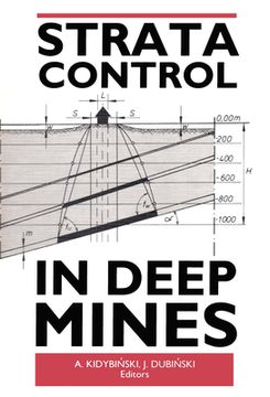 portada Strata Control in Deep Mines: Proceedings of the 11th Plenary Scientific Session of the International Bureau of Strata Mechanics, World Mining Congr (in English)