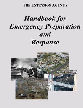 portada The Extension Agent's Handbook for Emergency Preparation and Response (en Inglés)