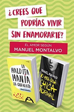 portada El Amor Segun Montalvo: Crees que Podrías Vivir sin Enamorarte? (in Spanish)