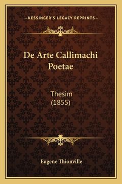 portada De Arte Callimachi Poetae: Thesim (1855) (in Latin)