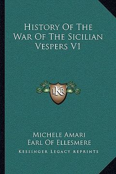 portada history of the war of the sicilian vespers v1