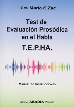 portada Test de Evaluación Prosódica en el Habla. T. Ev Pr Ha A. - Manual de Instrucciones, Cuadernillo de Láminas y Hoja de Registro