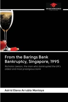 portada From the Barings Bank Bankruptcy, Singapore, 1995 (en Inglés)