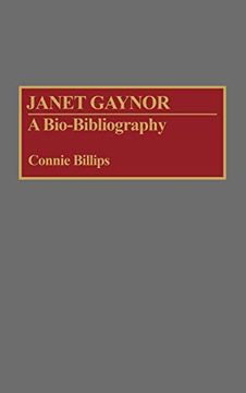 portada Janet Gaynor: A Bio-Bibliography (in English)