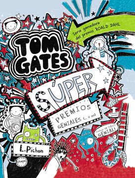 portada Tom Gates: Super Premios Geniales (... O No) = Tom Gates: Extra Special Treats (Not)