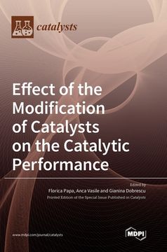 portada Effect of the Modification of Catalysts on the Catalytic Performance (en Inglés)
