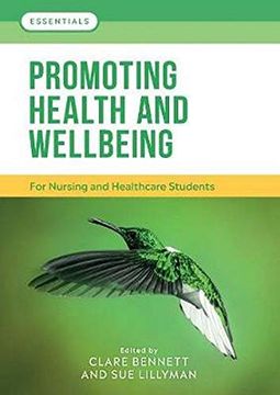 portada Promoting Health and Wellbeing: For Nursing and Healthcare Students (Essentials) 