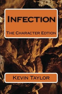 portada Infection: The Character Edtion (Volume 1)