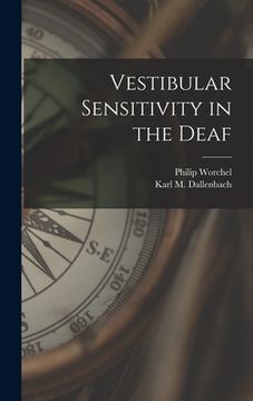 portada Vestibular Sensitivity in the Deaf (in English)