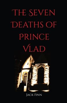 portada The Seven Death's of Prince Vlad (in English)