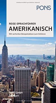 portada Pons Reise-Sprachführer Amerikanisch: Im Richtigen Moment das Richtige Wort. Mit Vertonten Beispielsätzen zum Anhören (en Alemán)