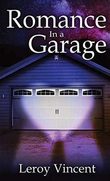 portada Romance in a Garage (Pocket Size): Based on a True Story 