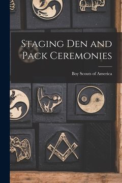 portada Staging Den and Pack Ceremonies (en Inglés)