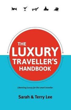 portada the luxury traveller's handbook (en Inglés)