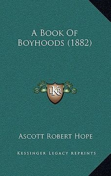 portada a book of boyhoods (1882)