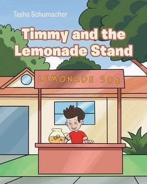 portada Timmy and the Lemonade Stand (en Inglés)