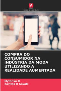 portada Compra do Consumidor na Indústria da Moda Utilizando a Realidade Aumentada (in Portuguese)