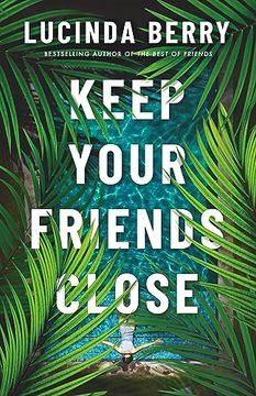 portada Keep Your Friends Close (en Inglés)