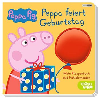 portada Peppa Pig: Peppa Feiert Geburtstag: Mein Klappenbuch mit Fühlelementen (in German)