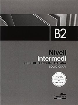 portada Solucionari Nivell Intermedi b2 de Català (in Catalá)