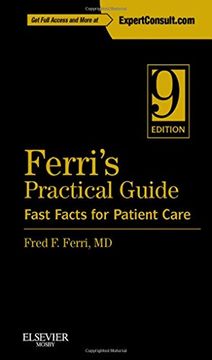 portada Ferri’s Practical Guide: Fast Facts for Patient Care (Expert Consult - Online and Print), 9e