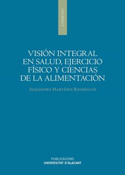 portada Vision Integral en Salud, Ejercicio Fisico y Ciencias de la Alimentacion